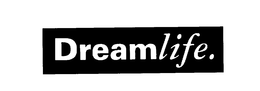 DREAMLIFE. trademark