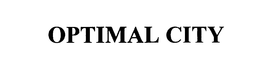 OPTIMAL CITY trademark