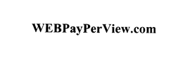 WEBPAYPERVIEW.COM trademark