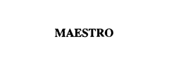 MAESTRO trademark