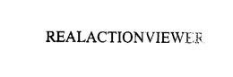 REALACTIONVIEWER trademark