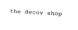 THE DECOY SHOP trademark