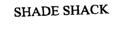 SHADE SHACK trademark