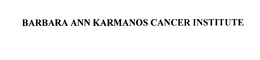 BARBARA ANN KARMANOS CANCER INSTITUTE trademark