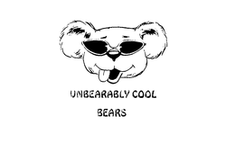 UNBEARABLY COOL BEARS trademark