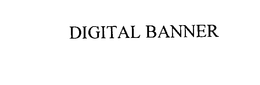 DIGITAL BANNER trademark