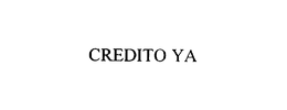 CREDITO YA trademark