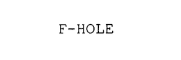 F-HOLE trademark