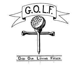 G.O.L.F. GOD OUR LOVING FATHER trademark
