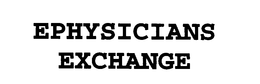 EPHYSICIANS EXCHANGE trademark