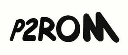 P2ROM trademark