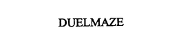 DUELMAZE trademark