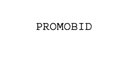 PROMOBID trademark