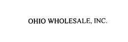 OHIO WHOLESALE, INC. trademark