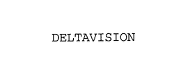 DELTAVISION trademark
