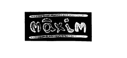 MAXIM trademark