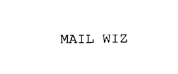 MAIL WIZ trademark