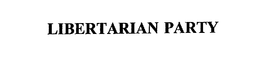 LIBERTARIAN PARTY trademark