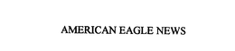 AMERICAN EAGLE NEWS trademark