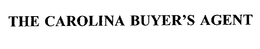 THE CAROLINA BUYER'S AGENT trademark