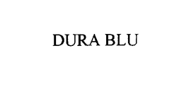 DURA BLU trademark