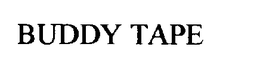 BUDDY TAPE trademark