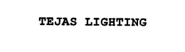 TEJAS LIGHTING trademark
