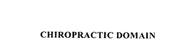 CHIROPRACTIC DOMAIN trademark