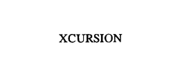 XCURSION trademark