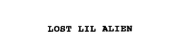 LOST LIL ALIEN trademark