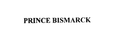PRINCE BISMARCK trademark