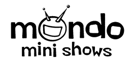 MONDO MINI SHOWS trademark