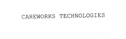 CAREWORKS TECHNOLOGIES trademark