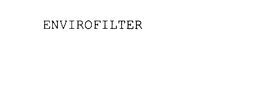 ENVIROFILTER trademark