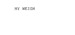 MY WEIGH trademark