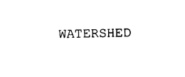 WATERSHED trademark