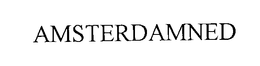 AMSTERDAMNED trademark