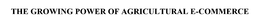 THE GROWING POWER OF AGRICULTURAL E-COMMERCE trademark
