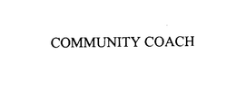 COMMUNITY COACH trademark