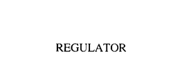 REGULATOR trademark