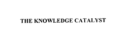 THE KNOWLEDGE CATALYST trademark