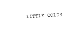 LITTLE COLDS trademark