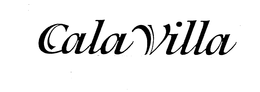 CALA VILLA trademark