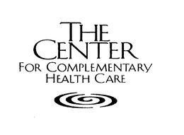 THE CENTER FOR COMPLEMENTARY HEALTH CARE trademark