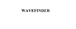 WAVEFINDER trademark