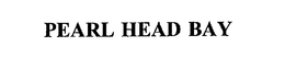 PEARL HEAD BAY trademark