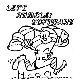 LET'S RUMBLE! SOFTWARE trademark