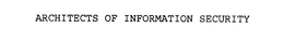ARCHITECTS OF INFORMATION SECURITY trademark