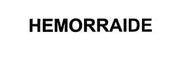 HEMORRAIDE trademark