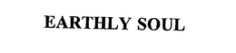EARTHLY SOUL trademark